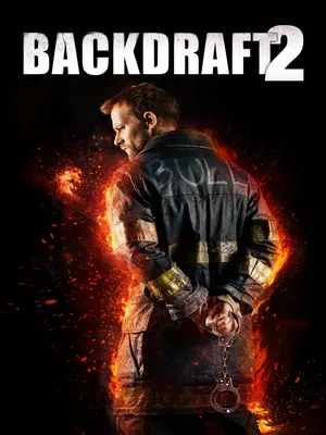 Backdraft