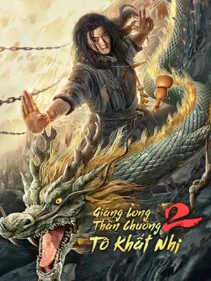 Giáng Long Thần Chưởng Tô Khất Nhi