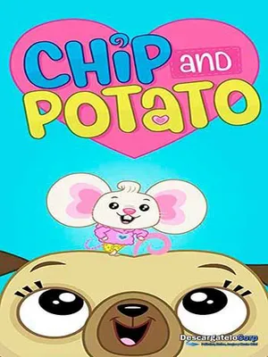 Chip và Potato